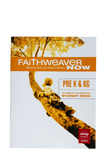 FaithWeaverNow Year 2 Student Book Pre K & KG